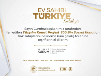 Yüzyılın Konut Projesi Kura Çekiliş Program
