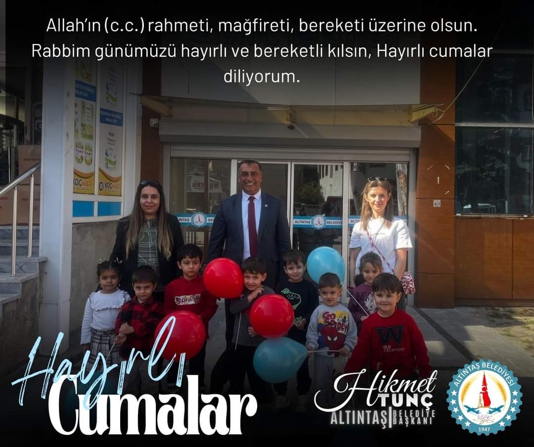 Hayırlı Cumalar.