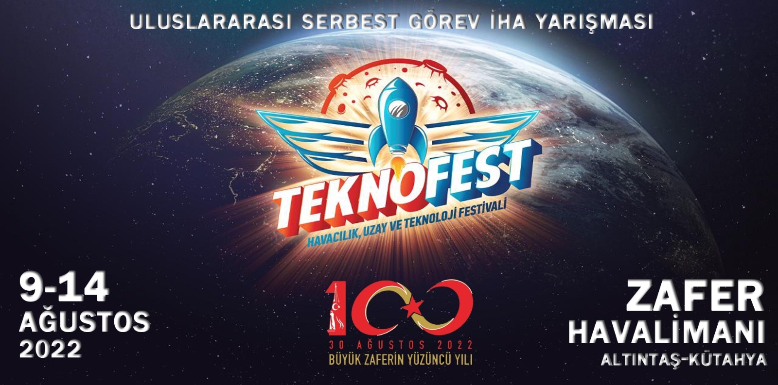 TEKNOFEST 2022 BüyükZafer’in 100. Yılında Kütahya'da!