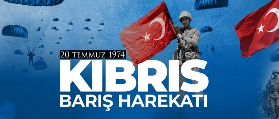 Başkanımız Hikmet Tunç’tan 20 Temmuz Mesajı: "Kıbrıs Türk'tür, Türk Kalacak!"