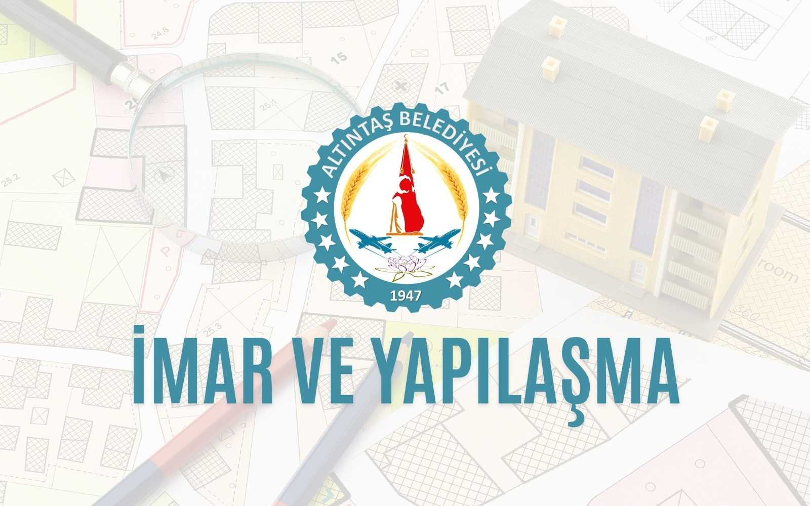İmar ve Yapılaşma