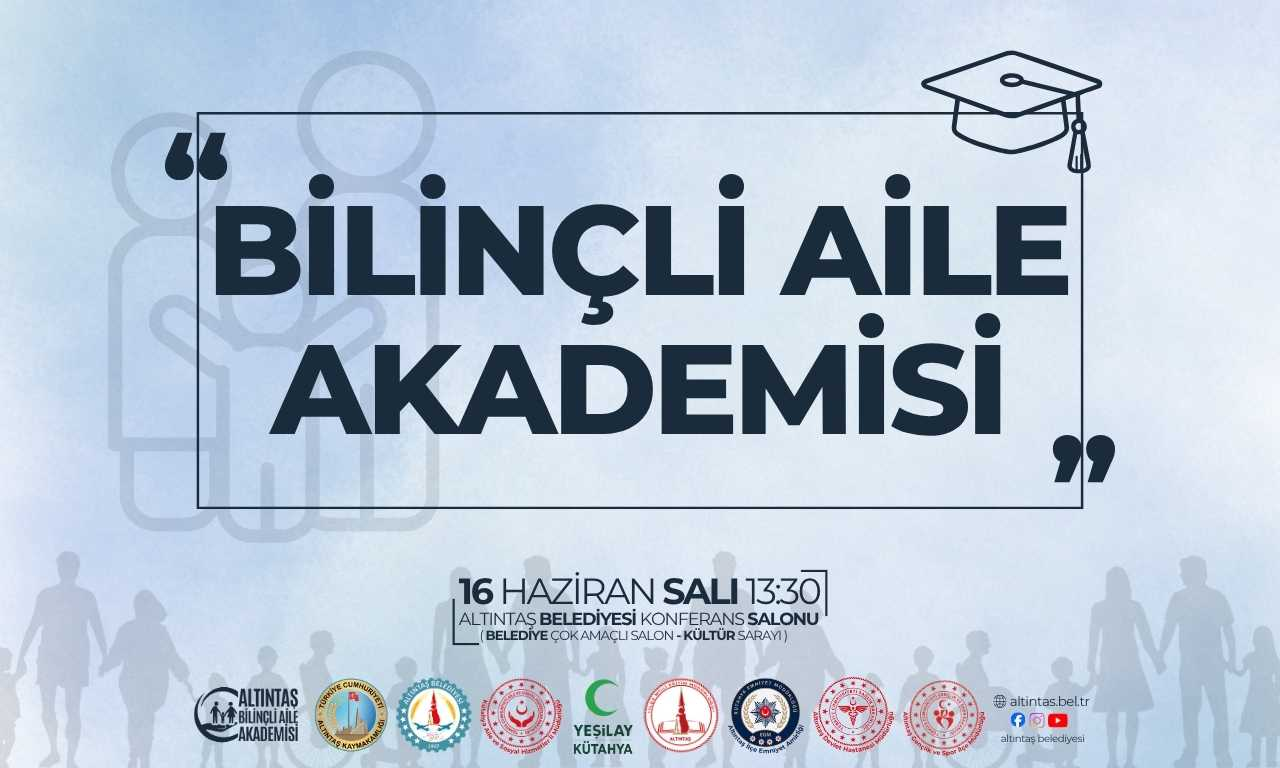 Altıntaş Bilinçli Aile Akademisi